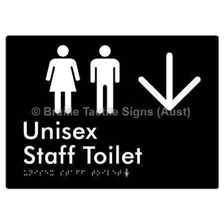 Braille Sign Unisex Staff Toilet w/ Large Arrow: - Braille Tactile Signs (Aust) - BTS42n->D-blk - Fully Custom Signs - Fast Shipping - High Quality - Australian Made &amp; Owned