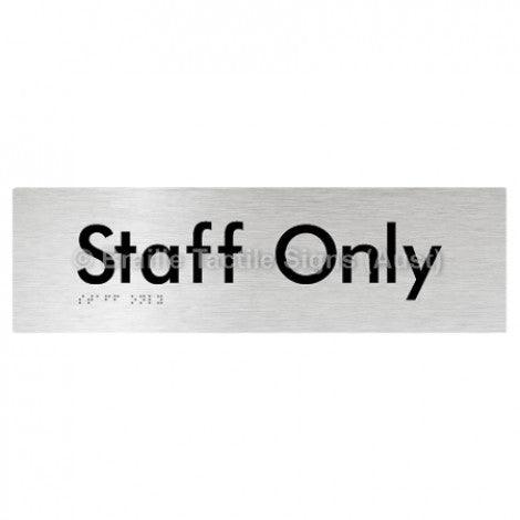 Braille Sign Staff Only - Braille Tactile Signs (Aust) - BTS47-aliB - Fully Custom Signs - Fast Shipping - High Quality - Australian Made &amp; Owned