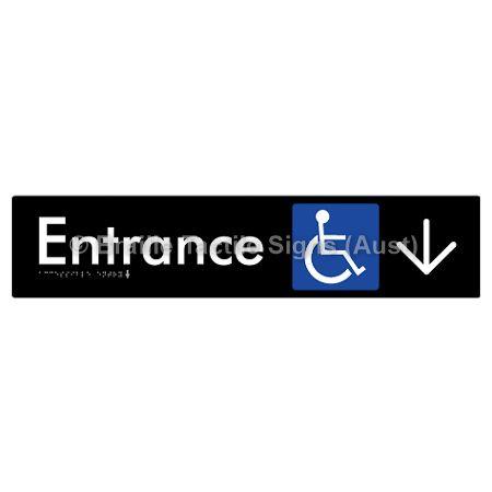 Braille Sign Accessible Entry w/ Large Arrow: - Braille Tactile Signs (Aust) - BTS59->D-blk - Fully Custom Signs - Fast Shipping - High Quality - Australian Made &amp; Owned