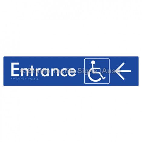 Braille Sign Accessible Entry w/ Large Arrow: - Braille Tactile Signs (Aust) - BTS59->L-blu - Fully Custom Signs - Fast Shipping - High Quality - Australian Made &amp; Owned