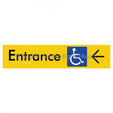 Braille Sign Accessible Entry w/ Large Arrow: - Braille Tactile Signs (Aust) - BTS59->L-yel - Fully Custom Signs - Fast Shipping - High Quality - Australian Made &amp; Owned