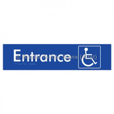 Braille Sign Accessible Entry - Braille Tactile Signs (Aust) - BTS59-blu - Fully Custom Signs - Fast Shipping - High Quality - Australian Made &amp; Owned