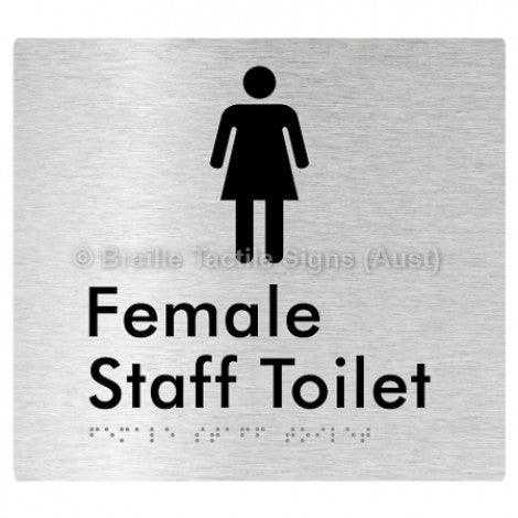 Braille Sign Female Staff Toilet - Braille Tactile Signs (Aust) - BTS73n-aliB - Fully Custom Signs - Fast Shipping - High Quality - Australian Made &amp; Owned