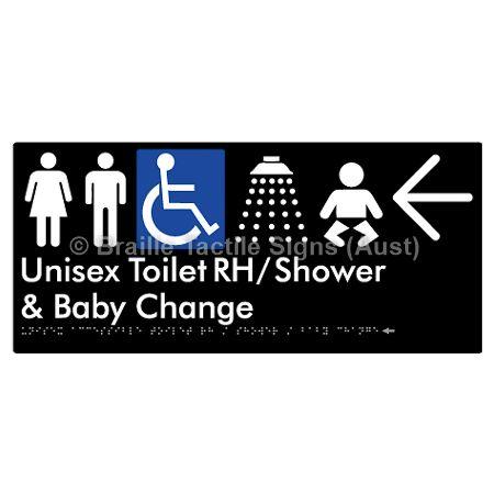 Braille Sign Unisex Accessible Toilet RH / Shower / Baby Change w/ Large Arrow: - Braille Tactile Signs (Aust) - BTS83RHn->L-blk - Fully Custom Signs - Fast Shipping - High Quality - Australian Made &amp; Owned