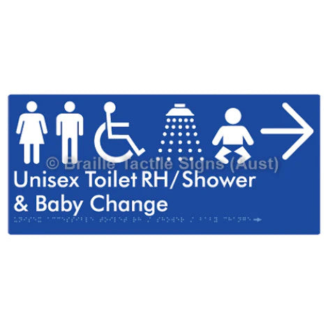Braille Sign Unisex Accessible Toilet RH / Shower / Baby Change w/ Large Arrow: - Braille Tactile Signs (Aust) - BTS83RHn->R-blu - Fully Custom Signs - Fast Shipping - High Quality - Australian Made &amp; Owned