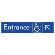Braille Sign Accessible Entry w/ Large Arrow: UL - Braille Tactile Signs Aust. - BTS59->UL-blu - Custom Signs - Fast Shipping - High Quality - Australian Made &amp; Owned