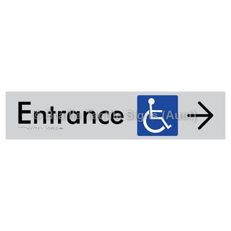 Braille Sign Accessible Entry with Large Arrow - Braille Tactile Signs Aust. - BTS59->R-slv - Custom Signs - Fast Shipping - High Quality - Australian Made &amp; Owned