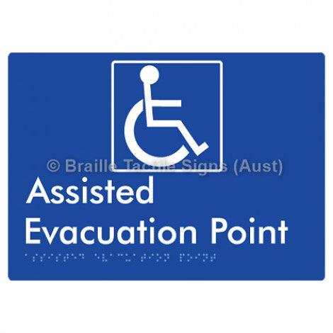 Braille Sign Assisted Evacuation Point - Braille Tactile Signs Aust. - BTS240-blu - Custom Signs - Fast Shipping - High Quality - Australian Made &amp; Owned