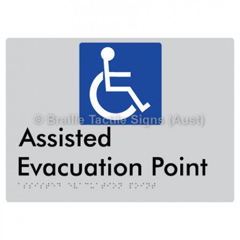 Braille Sign Assisted Evacuation Point - Braille Tactile Signs Aust. - BTS240-slv - Custom Signs - Fast Shipping - High Quality - Australian Made &amp; Owned