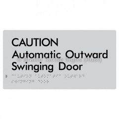 CAUTION Automatic Outward Swinging Door