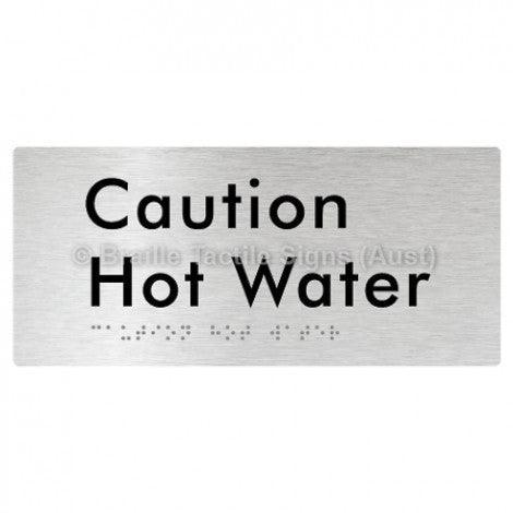 Braille Sign Caution Hot Water - Braille Tactile Signs Aust. - BTS301-aliB - Custom Signs - Fast Shipping - High Quality - Australian Made &amp; Owned