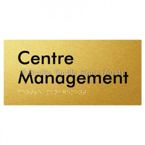 Braille Sign Centre Management - Braille Tactile Signs Aust. - BTS89-aliG - Custom Signs - Fast Shipping - High Quality - Australian Made &amp; Owned