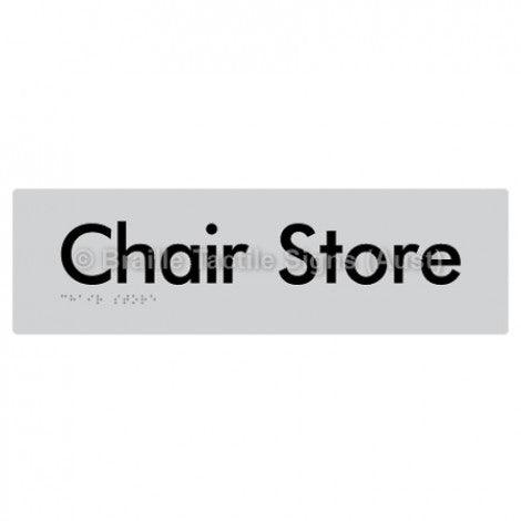 Braille Sign Chair Store - Braille Tactile Signs Aust. - BTS212-slv - Custom Signs - Fast Shipping - High Quality - Australian Made &amp; Owned