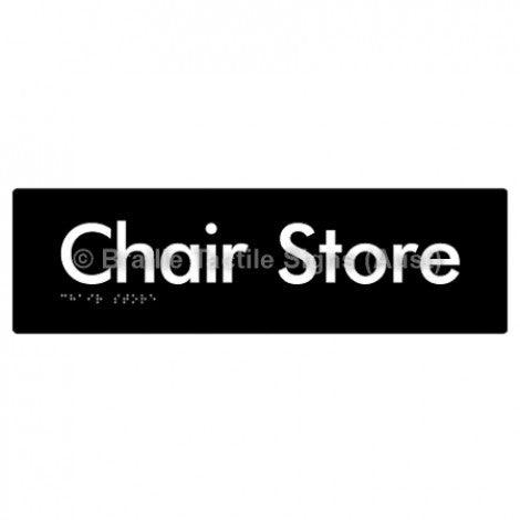 Braille Sign Chair Store - Braille Tactile Signs Aust. - BTS212-blk - Custom Signs - Fast Shipping - High Quality - Australian Made &amp; Owned