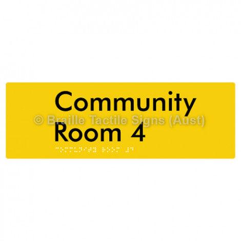 Braille Sign Community Room 4 - Braille Tactile Signs Aust. - BTS252-04-yel - Custom Signs - Fast Shipping - High Quality - Australian Made &amp; Owned