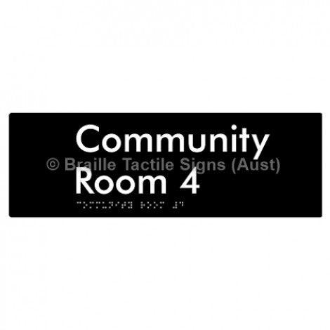 Braille Sign Community Room 4 - Braille Tactile Signs Aust. - BTS252-04-blk - Custom Signs - Fast Shipping - High Quality - Australian Made &amp; Owned