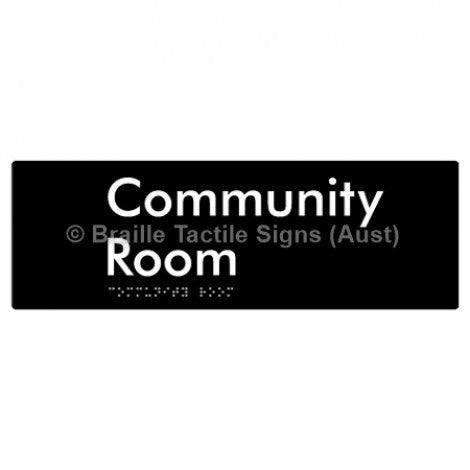 Braille Sign Community Room - Braille Tactile Signs Aust. - BTS252-blk - Custom Signs - Fast Shipping - High Quality - Australian Made &amp; Owned