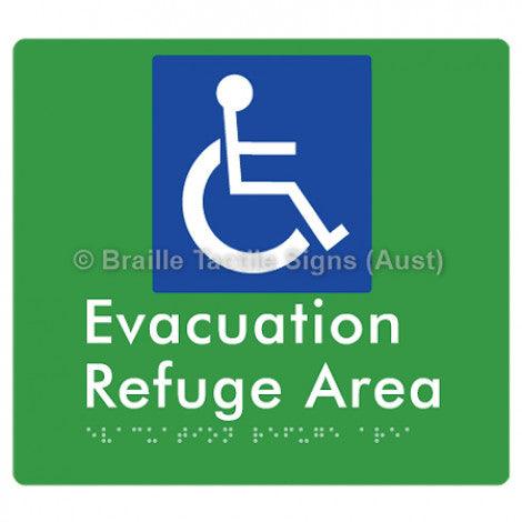 Braille Sign Evacuation Refuge Area - Braille Tactile Signs Aust. - BTS197-grn - Custom Signs - Fast Shipping - High Quality - Australian Made &amp; Owned