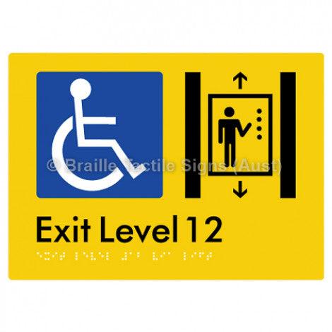 Braille Sign Exit Level 12 Via Lift - Braille Tactile Signs Aust. - BTS271-12-yel - Custom Signs - Fast Shipping - High Quality - Australian Made &amp; Owned