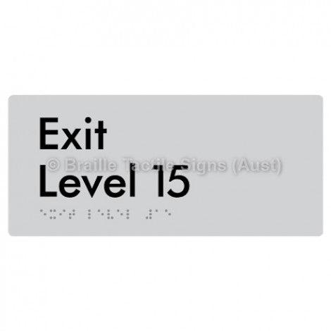 Braille Sign Exit Level 15 - Braille Tactile Signs Aust. - BTS270-15-slv - Custom Signs - Fast Shipping - High Quality - Australian Made &amp; Owned