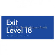 Braille Sign Exit Level 18 - Braille Tactile Signs Aust. - BTS270-18-blu - Custom Signs - Fast Shipping - High Quality - Australian Made &amp; Owned