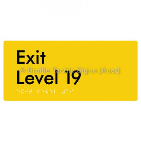 Braille Sign Exit Level 19 - Braille Tactile Signs Aust. - BTS270-19-yel - Custom Signs - Fast Shipping - High Quality - Australian Made &amp; Owned