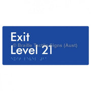 Braille Sign Exit Level 21 - Braille Tactile Signs Aust. - BTS270-21-blu - Custom Signs - Fast Shipping - High Quality - Australian Made &amp; Owned