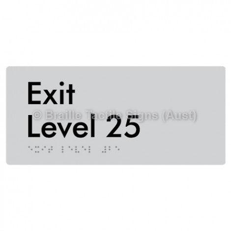 Braille Sign Exit Level 25 - Braille Tactile Signs Aust. - BTS270-25-slv - Custom Signs - Fast Shipping - High Quality - Australian Made &amp; Owned