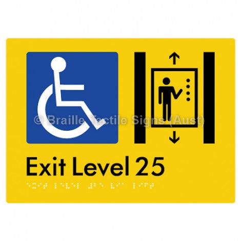 Braille Sign Exit Level 25 Via Lift - Braille Tactile Signs Aust. - BTS271-25-yel - Custom Signs - Fast Shipping - High Quality - Australian Made &amp; Owned