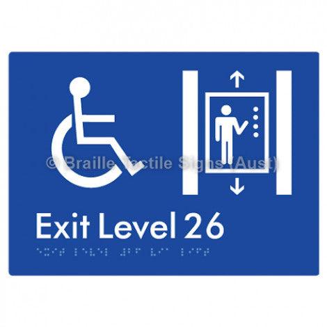 Braille Sign Exit Level 26 Via Lift - Braille Tactile Signs Aust. - BTS271-26-blu - Custom Signs - Fast Shipping - High Quality - Australian Made &amp; Owned