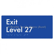 Braille Sign Exit Level 27 - Braille Tactile Signs Aust. - BTS270-27-blu - Custom Signs - Fast Shipping - High Quality - Australian Made &amp; Owned