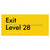 Exit Level 28