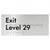 Exit Level 29