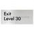 Exit Level 30