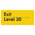 Exit Level 30