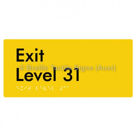 Braille Sign Exit Level 31 - Braille Tactile Signs Aust. - BTS270-31-yel - Custom Signs - Fast Shipping - High Quality - Australian Made &amp; Owned