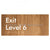 Exit Level 6