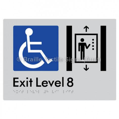 Braille Sign Exit Level 8 Via Lift - Braille Tactile Signs Aust. - BTS271-08-slv - Custom Signs - Fast Shipping - High Quality - Australian Made &amp; Owned