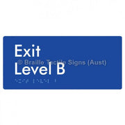 Braille Sign Exit Level B - Braille Tactile Signs Aust. - BTS270-B-blu - Custom Signs - Fast Shipping - High Quality - Australian Made &amp; Owned
