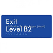 Braille Sign Exit Level B2 - Braille Tactile Signs Aust. - BTS270-B2-blu - Custom Signs - Fast Shipping - High Quality - Australian Made &amp; Owned