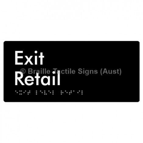 Braille Sign Exit Level Retail - Braille Tactile Signs Aust. - BTS270-R-blk - Custom Signs - Fast Shipping - High Quality - Australian Made &amp; Owned