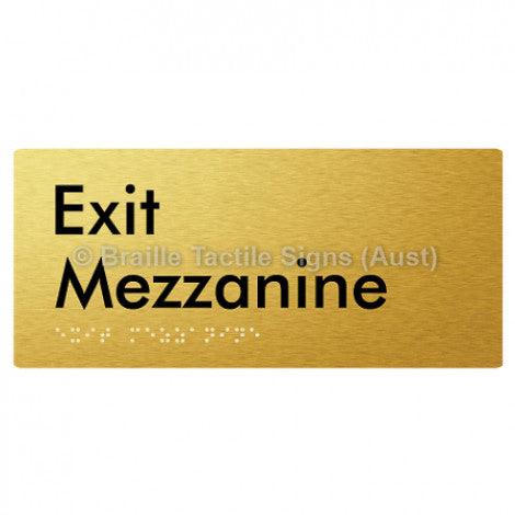 Braille Sign Exit Mezzanine - Braille Tactile Signs Aust. - BTS270-M-aliG - Custom Signs - Fast Shipping - High Quality - Australian Made &amp; Owned