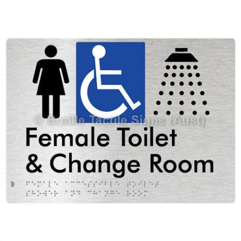 Braille Sign Female Accessible Toilet Shower & Change Room - Braille Tactile Signs Aust. - BTS290-aliB - Custom Signs - Fast Shipping - High Quality - Australian Made &amp; Owned