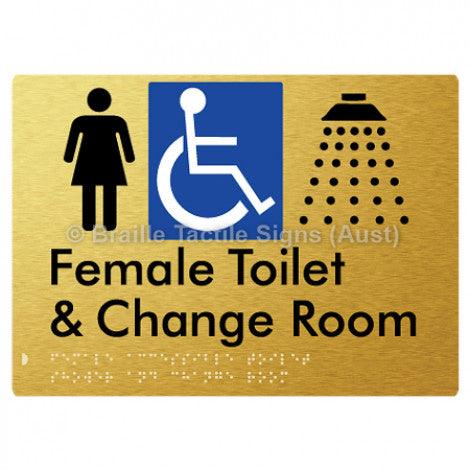 Braille Sign Female Accessible Toilet Shower & Change Room - Braille Tactile Signs Aust. - BTS290-aliG - Custom Signs - Fast Shipping - High Quality - Australian Made &amp; Owned