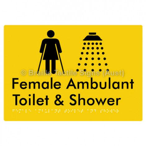 Braille Sign Female Ambulant Toilet & Shower - Braille Tactile Signs Aust. - BTS230-yel - Custom Signs - Fast Shipping - High Quality - Australian Made &amp; Owned