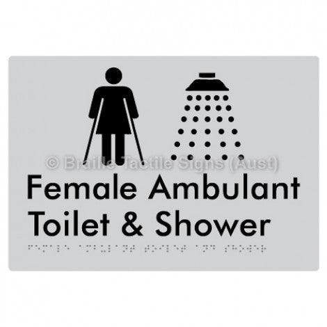 Braille Sign Female Ambulant Toilet & Shower - Braille Tactile Signs Aust. - BTS230-slv - Custom Signs - Fast Shipping - High Quality - Australian Made &amp; Owned