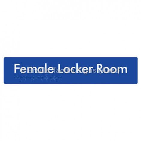 Braille Sign Female Locker Room - Braille Tactile Signs Aust. - BTS147-blu - Custom Signs - Fast Shipping - High Quality - Australian Made &amp; Owned