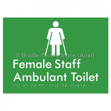 Braille Sign Female Staff Ambulant Toilet - Braille Tactile Signs Aust. - BTS333-grn - Custom Signs - Fast Shipping - High Quality - Australian Made &amp; Owned