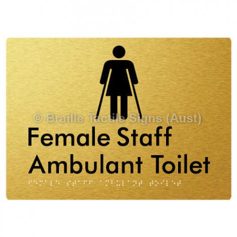 Braille Sign Female Staff Ambulant Toilet - Braille Tactile Signs Aust. - BTS333-aliG - Custom Signs - Fast Shipping - High Quality - Australian Made &amp; Owned