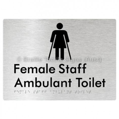 Braille Sign Female Staff Ambulant Toilet - Braille Tactile Signs Aust. - BTS333-aliB - Custom Signs - Fast Shipping - High Quality - Australian Made &amp; Owned